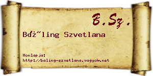 Báling Szvetlana névjegykártya
